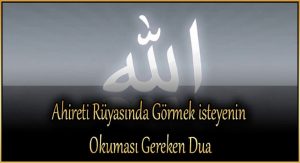 Ahireti Rüyada Görmek İçin